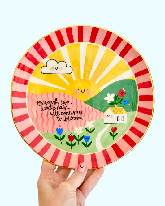 Plate - I will continue to bloom!