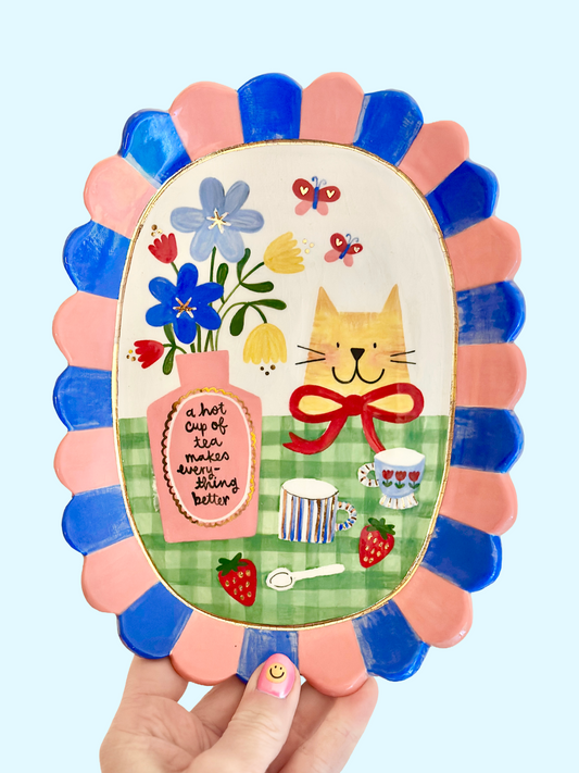 Plate - Tea makes everything better!