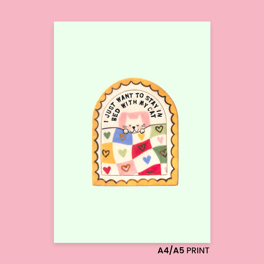 Print - Stay in bed with my cat