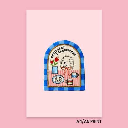 Print - Croissant Connoisseur!